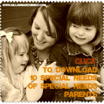 10 SPECIAL NEEDS BUTTON